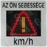 Kép 11/11 - Sierzega GR36 – Intelligens radaros sebességkijelző tábla - Ön sebessége "!" - sunikft.hu